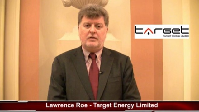 Target Energy Ltd's Managing Director Laurence Roe Speaks About The Future