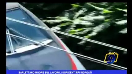 Barletta muore sul lavoro, 5 dirigenti indagati