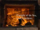 D'argile et de feu, Loul Combres - Bande annonce