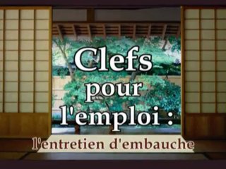 Clefs pour l'emploi  l'entretien d'embauche - Bande annonce