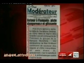 KINSHASA  REVUE DE PRESSE DU 31 MAI 2013: Retour à Kampala, c'est une piste dangereuse et glissante
