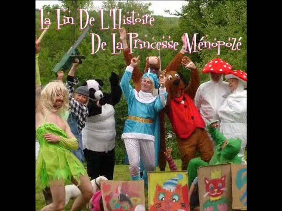 Kes qu'elle est moche (La fin de l'histoire de la princesse Ménopozé)