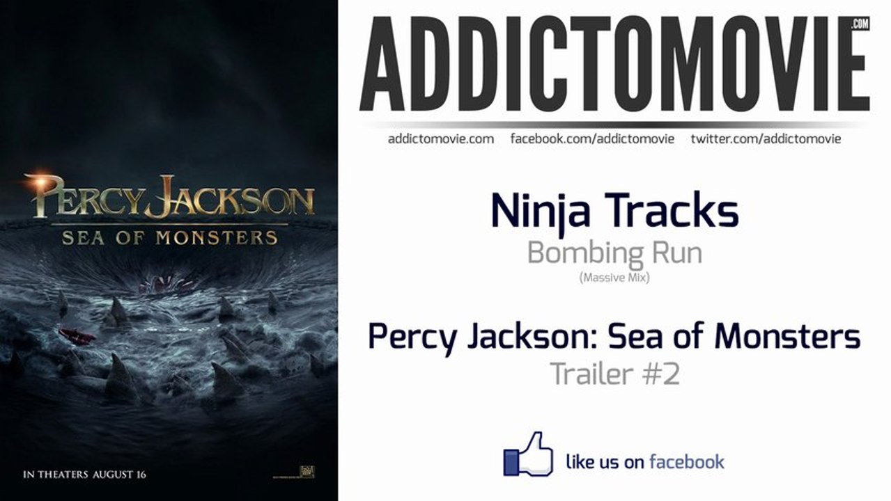 Percy Jackson: Sea of Monsters - Trailer #2 Music #1 (Ninja Tracks - Bombing Run)