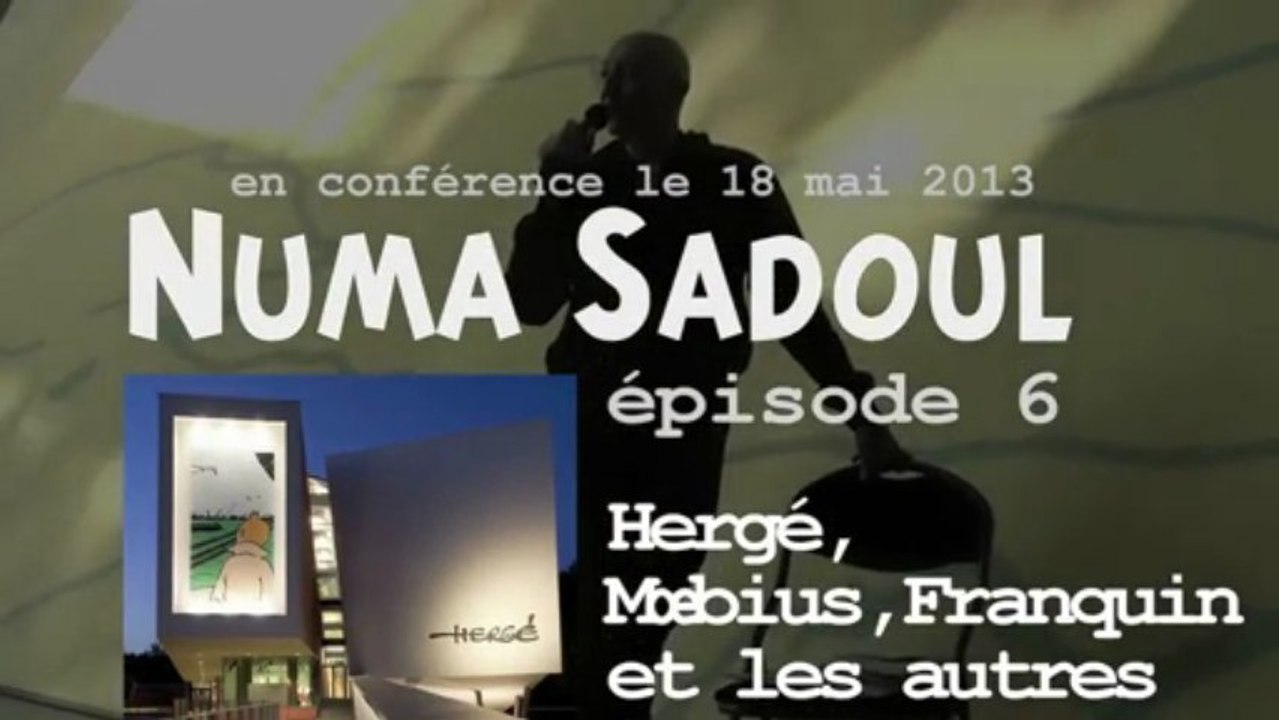 Numa Sadoul au musée Hergé - épisode n°6