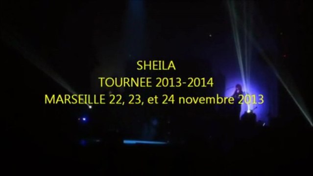 SHEILA Blancs Jaunes Rouges Noirs (Marseille novembre 2013 )