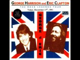 Something /  George Harrison & Eric Clapton