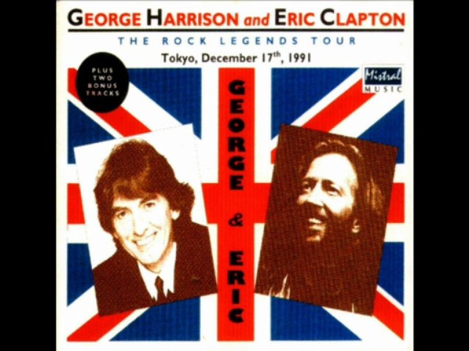 Love Comes To Everyone /  George Harrison & Eric Clapton
