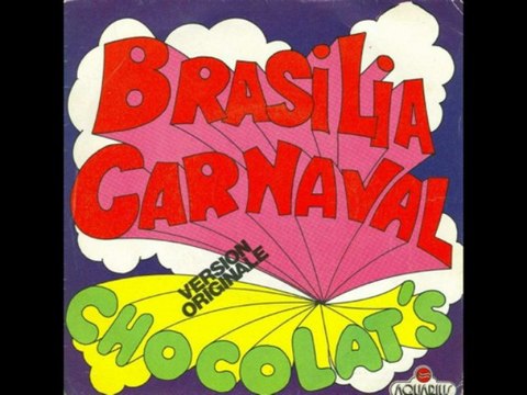 CHOCOLAT'S BRASILIA CARNAVAL