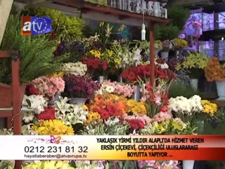 HAYATLA BERABER ERSİN ÇİÇEKEVİ