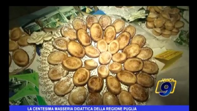 La centesima masseria didattica della Regione Puglia