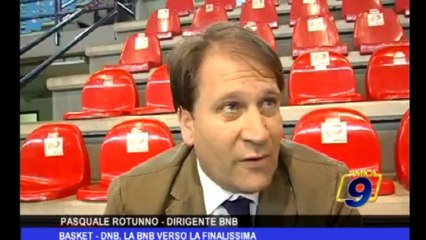 Basket | DNB, la BNB verso la finalissima
