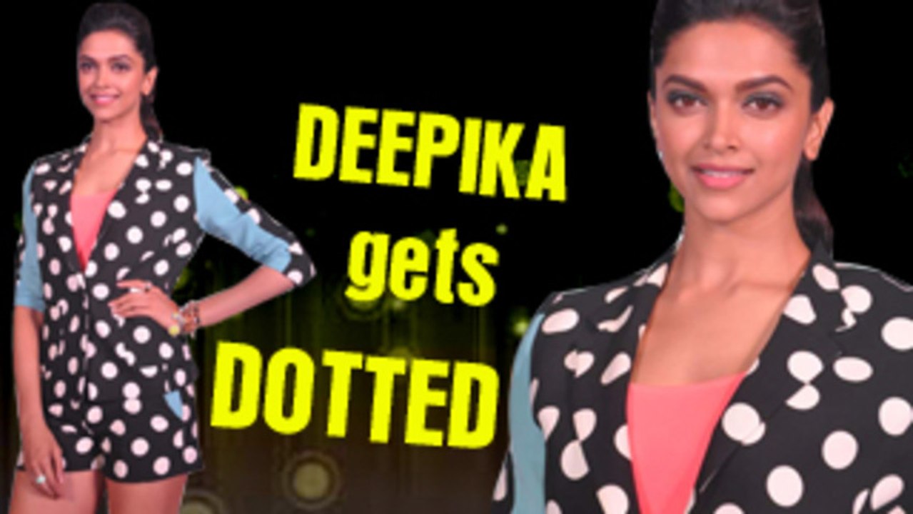 Deepika Padukone GETS DOTTED - MUST WATCH