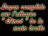 Leçon#2_L'attaque Pincé de la main droite