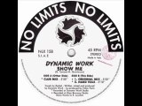 Dynamic Work - Show Me (Club Mix)