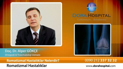 Romatizmal hastalıklar nelerdir? Doç.Dr.Alper Gökçe