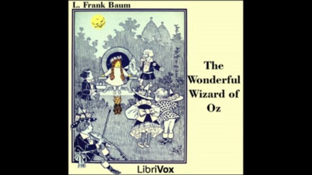 The Wonderful Wizard of Oz by L. Frank Baum - 23/24. Glinda The Good Witch Grants Dorothy's Wish (read by Phil Chenevert)