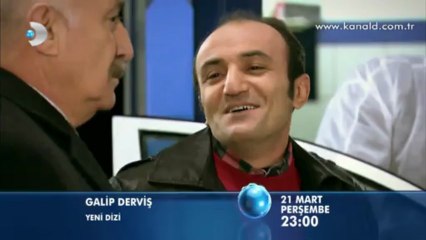 Galip Derviş 1. Bölüm Fragmanı-3