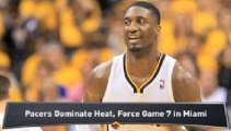 Indiana Pacers Drop Heat, Force Game 7