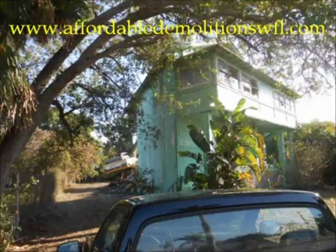 Demolition Fort Myers affordabledemoltionswfl.com 239-333-7678