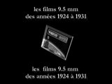 FILMS 9.5 MM 1924 1931