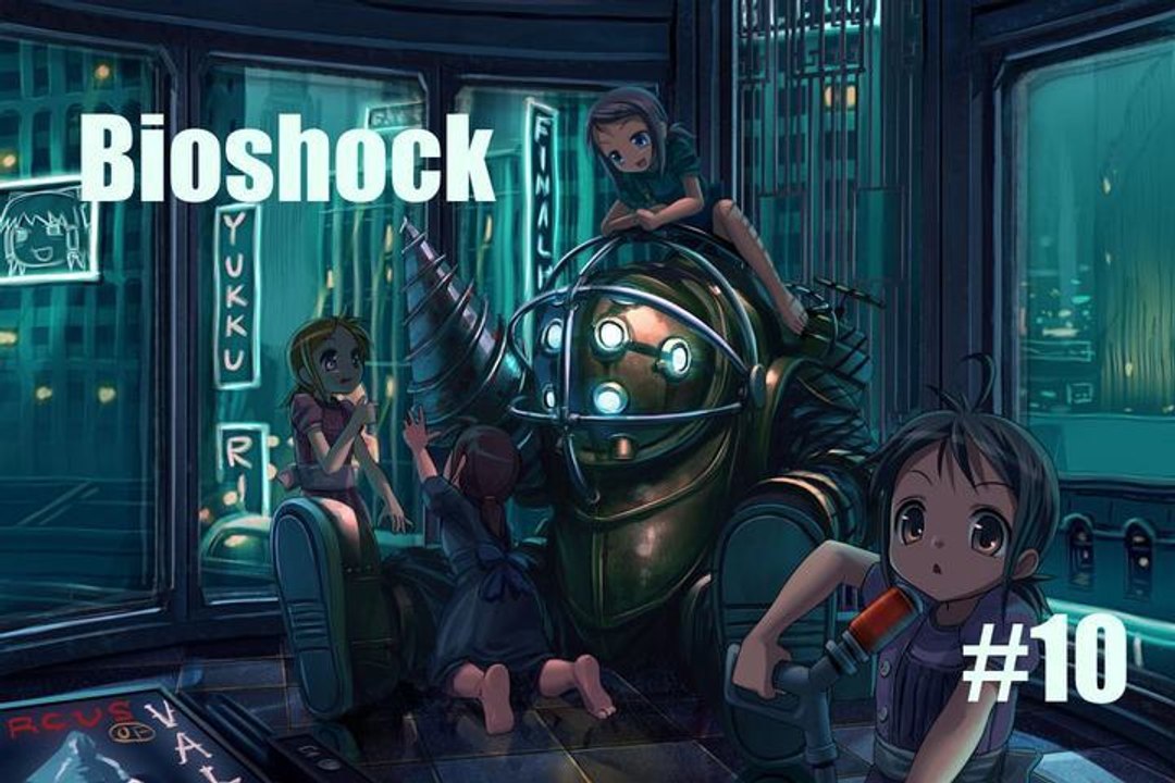 Bioshock [10] -Le marché champêtre-