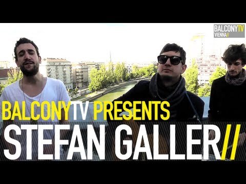 STEFAN GALLER - SMILE (BalconyTV)