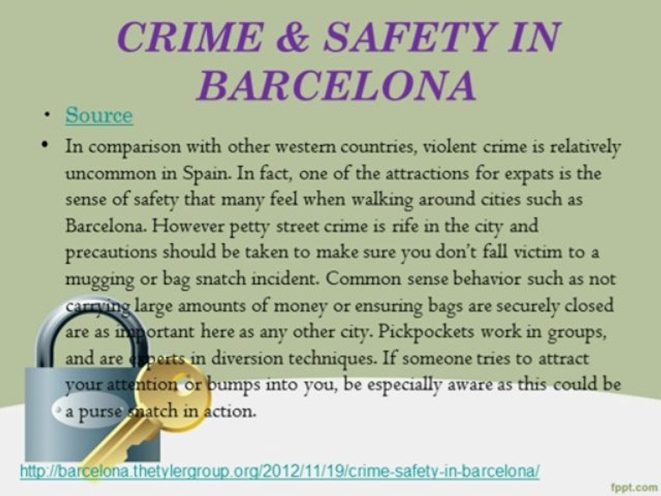 The tyler group, the tyler group Barcelona- CRIME & SAFETY IN BARCELONA