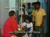 Irmã Dulce   MAIOR BRASILEIRA DE TODOS OS TEMPOS