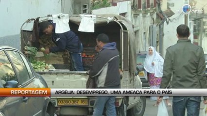 Argélia: Desemprego, uma ameaça para o país