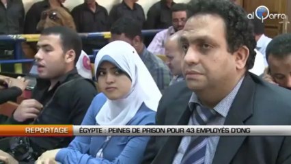 Egypte : Peines de prison pour 43 employés d’ONG