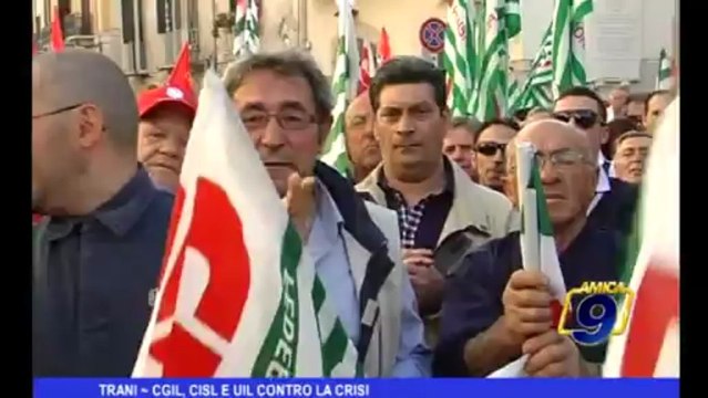 Trani | CGIL, CISL e UIL contro la crisi