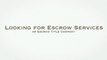 escrow services & escrow title company
