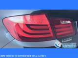 VODIFF : BMW OCCASION ALSACE : BMW 520 D 184 CV AUTOMATIQUE 137 gr de CO2 !!NEUF 51 700 euros