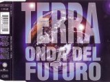 ONDA DEL FUTURO - Terra (extended version)