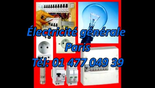 Électricité générale Paris Tél: 01 477 049 39