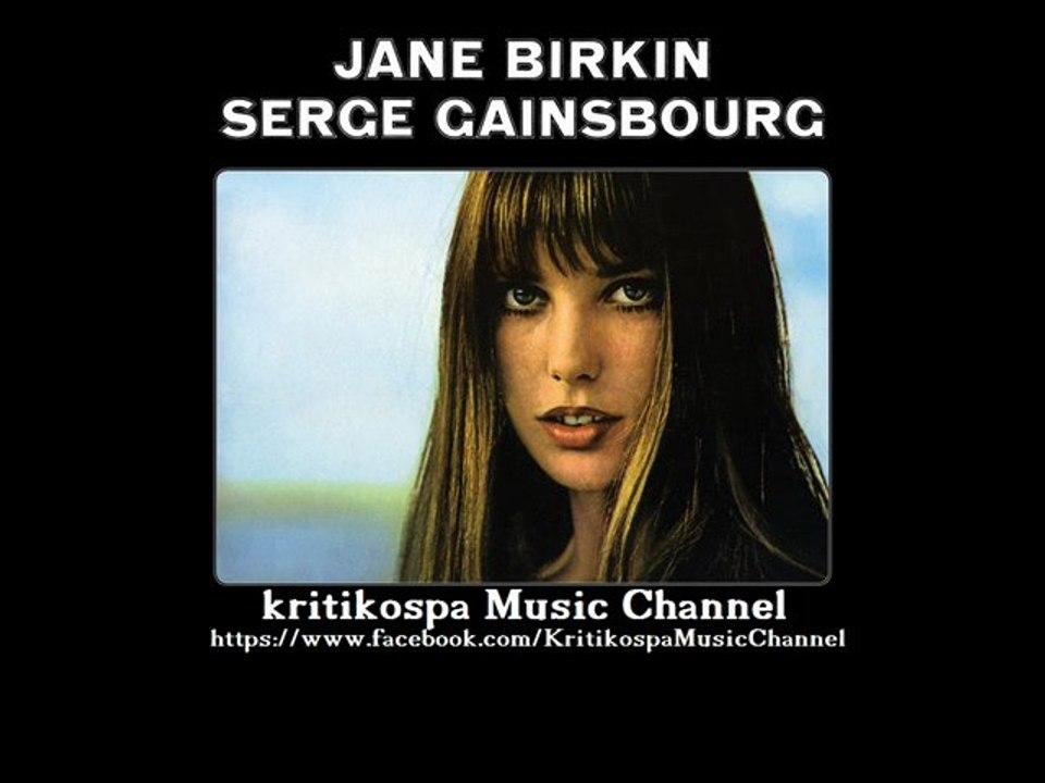 Jane Birkin & Serge Gainsbourg - Jane Birkin/Serge Gainsbourg (1969) Full Album