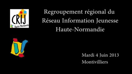 Rassemblement Information Jeunesse Haute-Normandie 2013