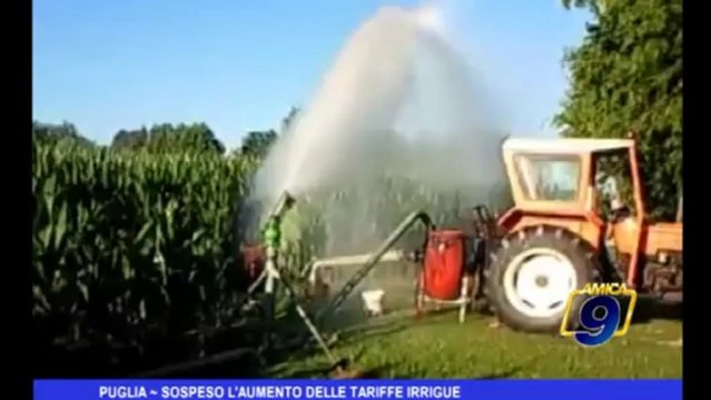 Puglia | Sospeso l'aumento delle tariffe irrigue