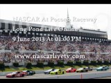 Now Watch Online NASCAR At Pocono Raceway Long Pond 9 June At 01:00 PM 2013