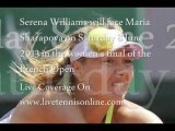Sharapova VS Williams Final Roland Garros 2013