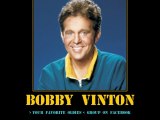 Bobby Vinton ~ How I Miss You tonight -~
