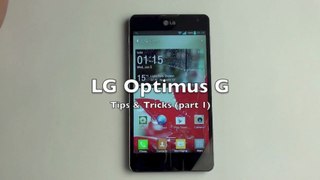 LG Optimus G - Tips & Tricks (part 1)