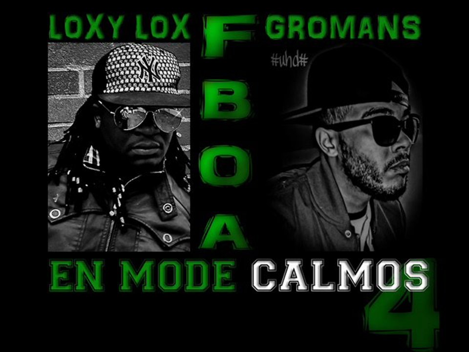 16.LOXYLOX FEAT GROMANS (EN MODE CALMOS)FBOA VOLUME 4