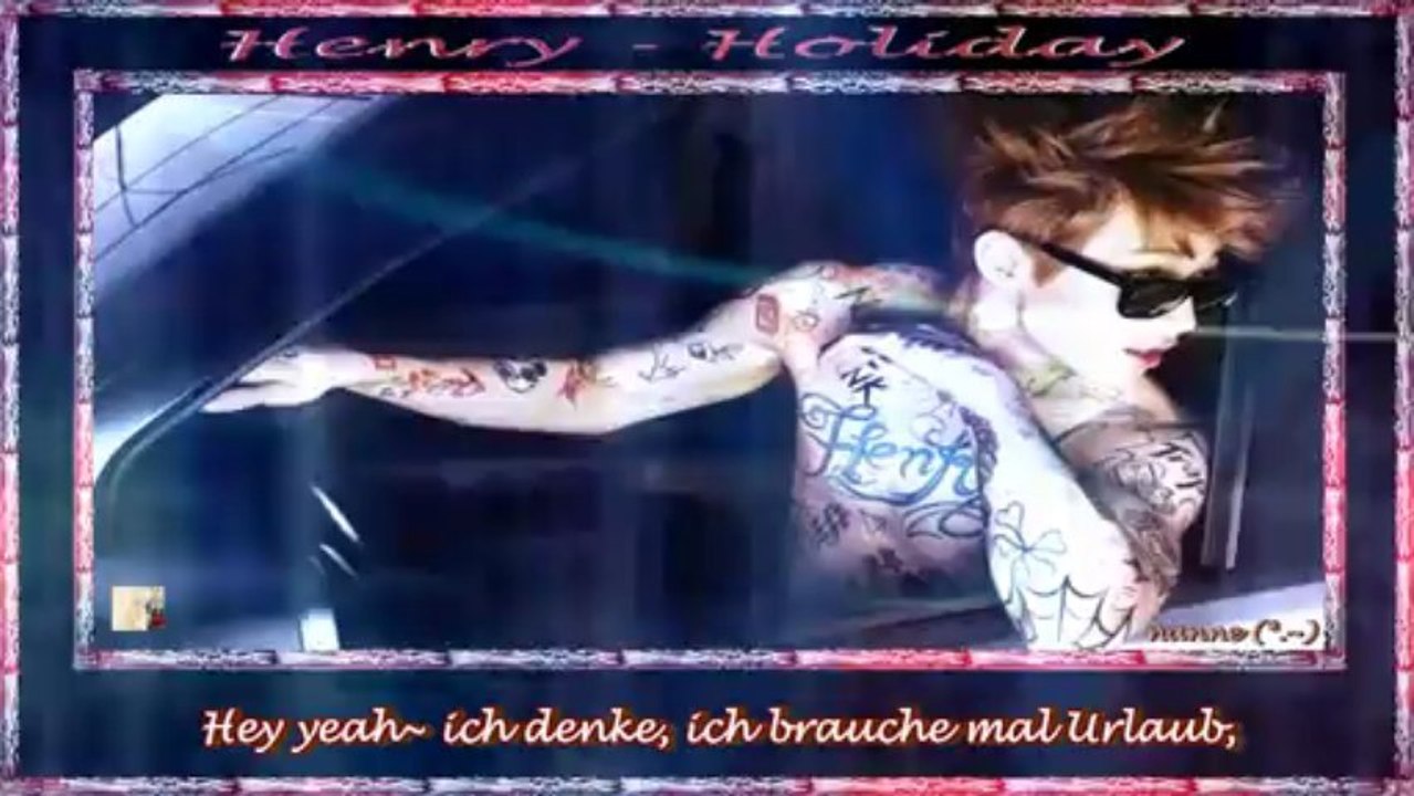 Henry - Holiday k-pop [german sub]