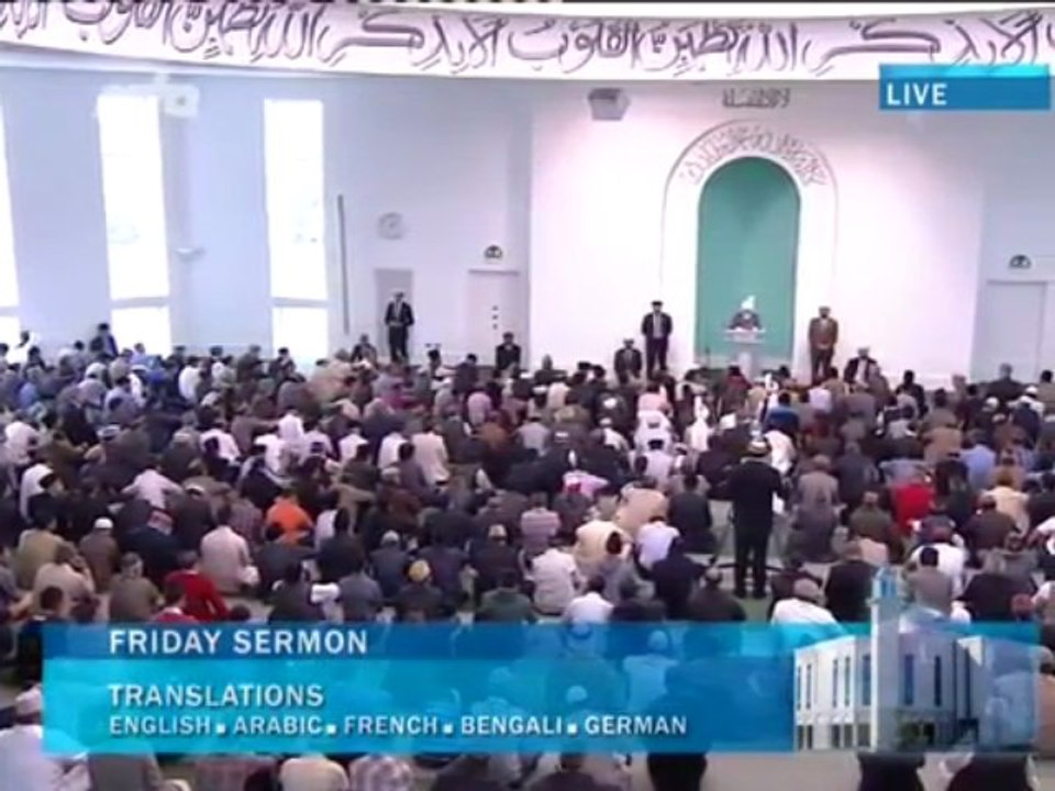Sabır ile namaz için olması gereken şart: Tevazu - Cuma Hutbesi 07-06-2013 - Islam Ahmadiyya