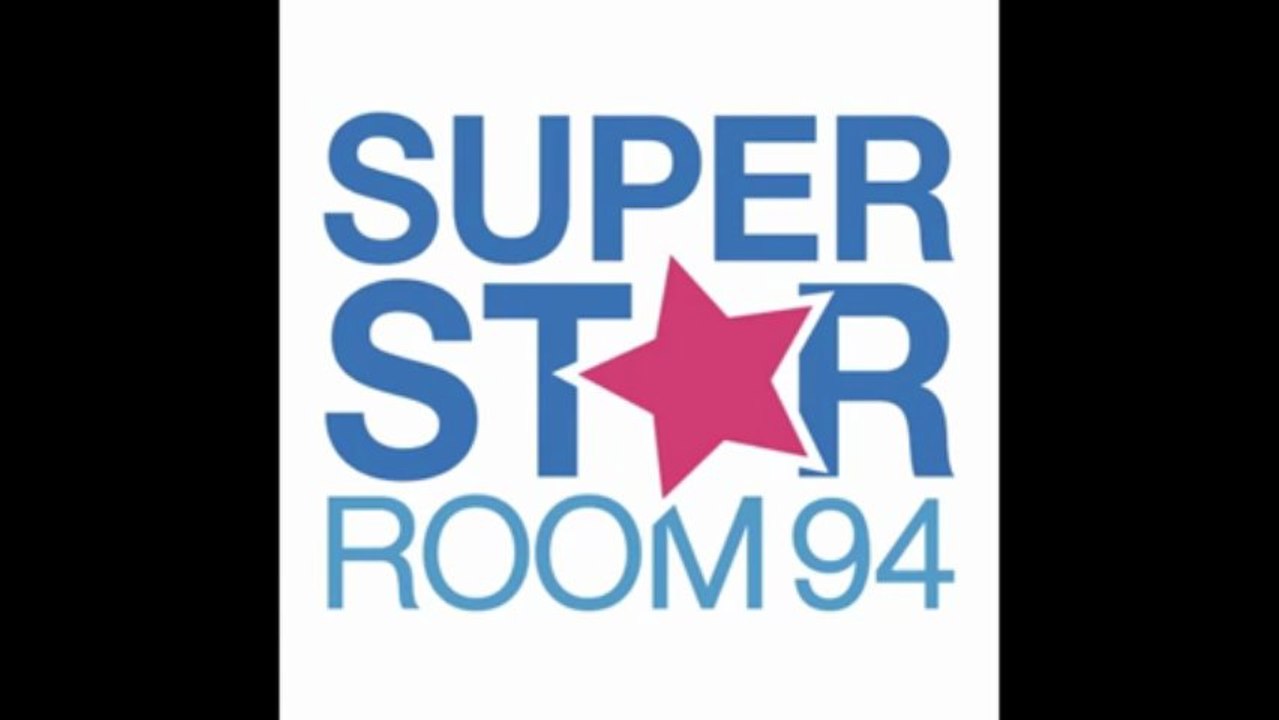 ROOM 94 - Superstar