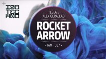 Tesla & Alex Geralead - Rocket Arrow (Original Mix) [I Am Techno]