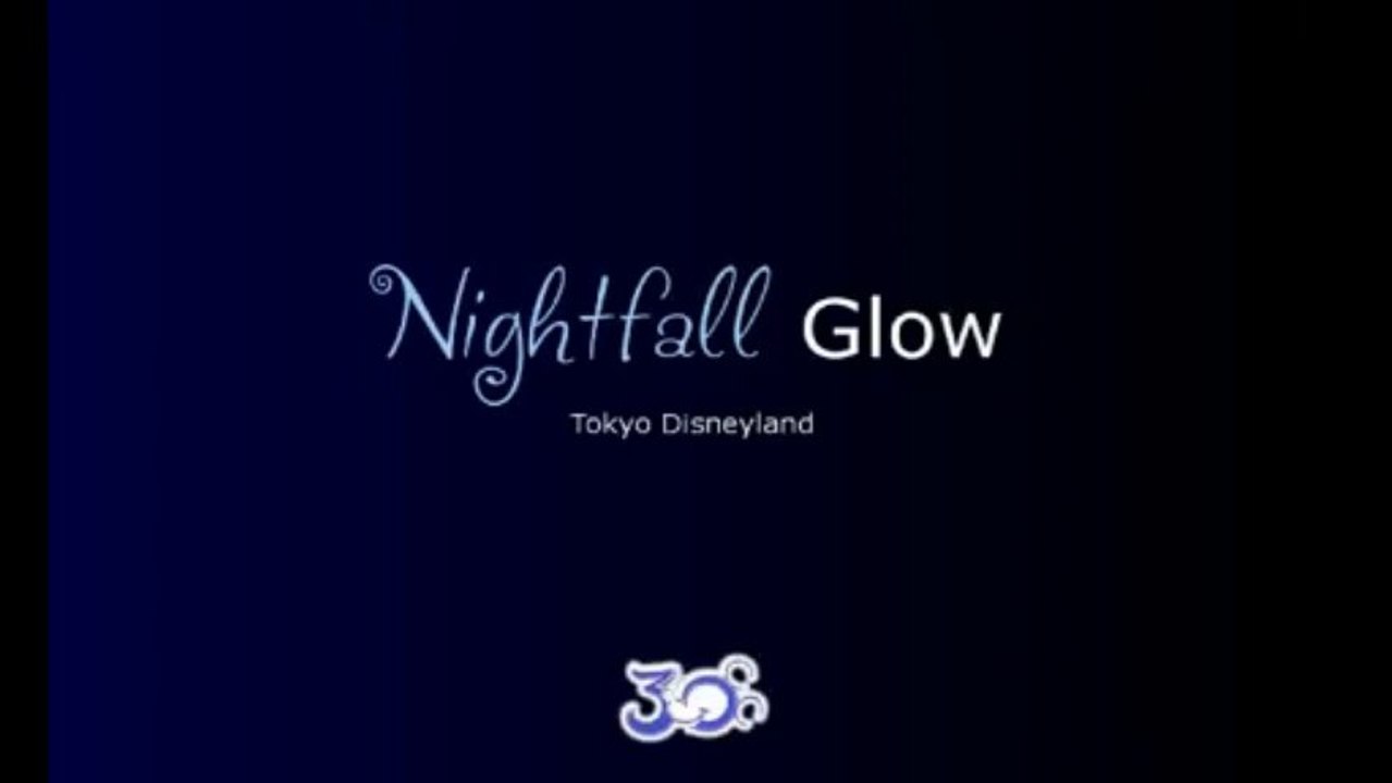 Nightfall Glow - Tokyo Disneyland