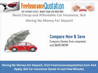 Affordable Car Insurance, Having No Money To Deposit