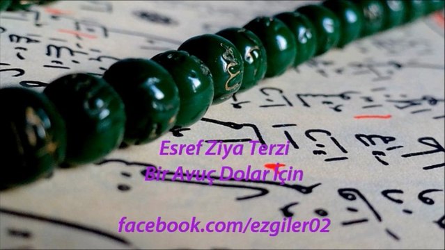 Eşref Ziya Terzi - BİR AVUÇ DOLAR İÇİN [ezgi-dinle.com]